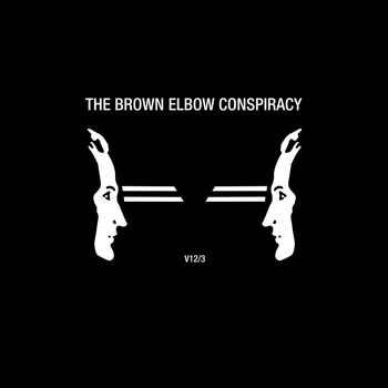 I-F - The Brown Elbow Conspiracy