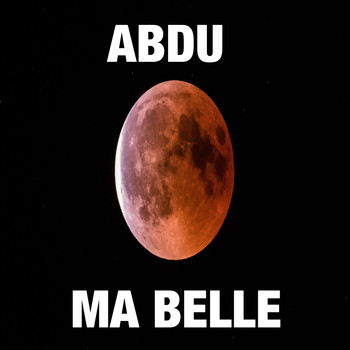Abdu / - Ma Belle
