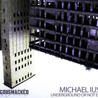 Michael Ius - Underground Or Not