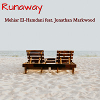 Mehiar El-Hamdani - Runaway (feat. Jonathan Markwood)