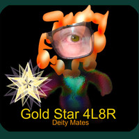 Deity Mates - Gold Star 4L8R
