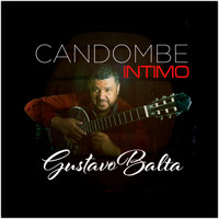 Gustavo Balta - Candombe Intimo