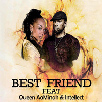 queen AaMinah - Best Friend (Rebirth) (Rebirth)