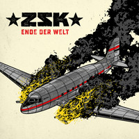ZSK - Ende der Welt (Explicit)