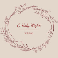 The Beltones - O Holy Night