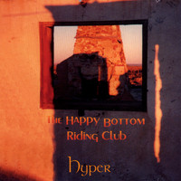 Hyper - The Happy Bottom Riding Club