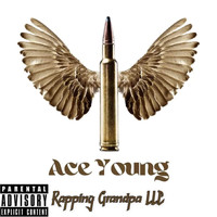 Ace Young - Bullets Flying (Explicit)