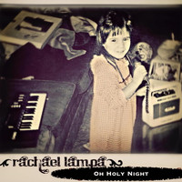 Rachael Lampa - Oh Holy Night