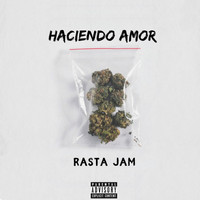 Rasta Jam - Haciendo Amor