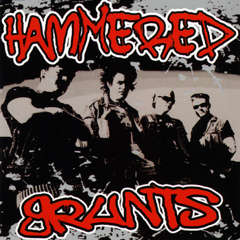 Hammered Grunts - Hammered Grunts