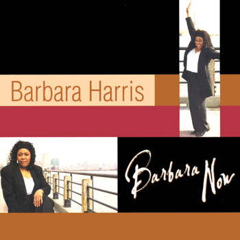 Barbara Harris - Barbara Now