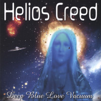 Helios Creed - Deep Blue Love Vacuum CD/MP3