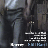 Harvey - Still Bard - Limited Edition EP