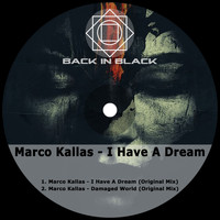 Marco Kallas - I Have a Dream