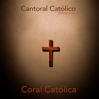 Coral Católica - Cantoral Católico Vocación