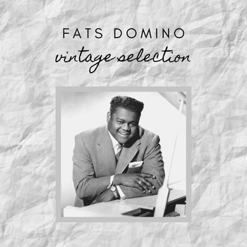 Fats Domino - Fats Domino - Vintage Selection