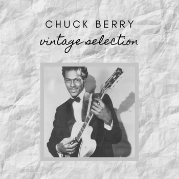 Chuck Berry - Chuck Berry - Vintage Selection