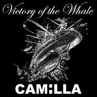 Camilla - Victory of the Whale