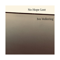 Ivo Vollering - No Hope Lost