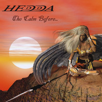 Hedda - The Calm Before...