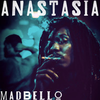 Madbello - Anastasia
