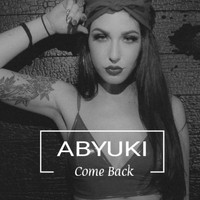 ABYUKI - Come Back