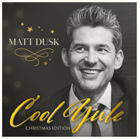 Matt Dusk - Cool Yule (Christmas Edition)