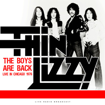 Thin Lizzy - The Boys Are Back Live in Chicago 1976 (live)
