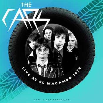 The Cars - Live at El Macambo 1978 (live)