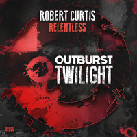 Robert Curtis - Relentless
