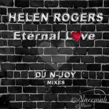 Helen Rogers - Eternal Love DJ N-Joy Remixes
