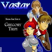Gregory Tripi - Vastar - Original Game Soundtrack