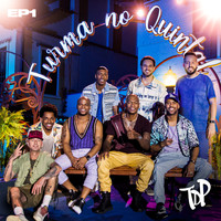 Turma do Pagode - Turma no Quintal EP 1 (Ao Vivo)