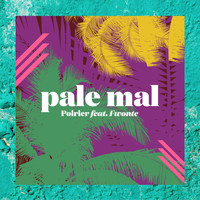Poirier - Pale Mal