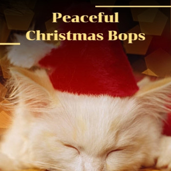 Various Artists - Peaceful Christmas Bops