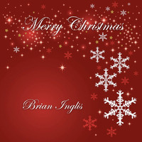 Brian Inglis / - Merry Christmas