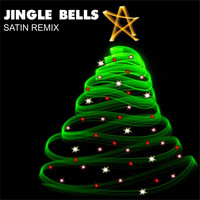 Satin - Jingle Bells (Satin Remix)