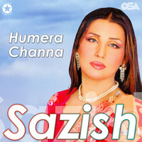 Humera Channa - Sazish