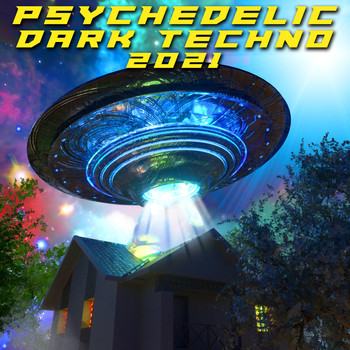 Various Artists - Psychedelic Dark Techno 2021