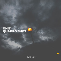 Onit - Quadro Shot