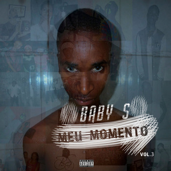 Baby S - Meu Momento, Vol.3 (Explicit)