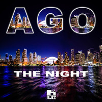 Ago - The Night (Remixes)