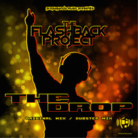 The Flashback Project - THE DROP