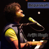 Arijit Singh - Beparwah
