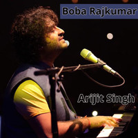 Arijit Singh - Boba Rajkumar