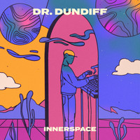 Dr. Dundiff - Innerspace