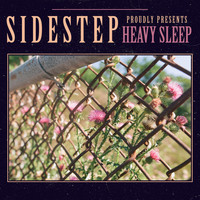 Sidestep - Heavy Sleep