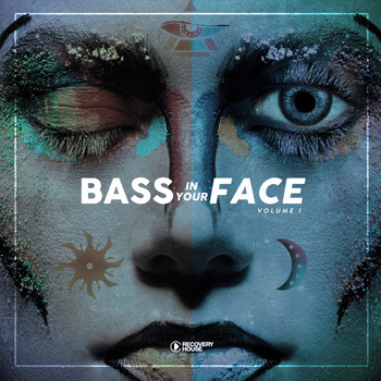 Various Artists - Bass in You Face, Vol. 1 (Explicit)
