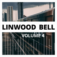 Linwood Bell - Linwood Bell, Vol. 4