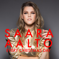 Saara Aalto - Every Christmas Day